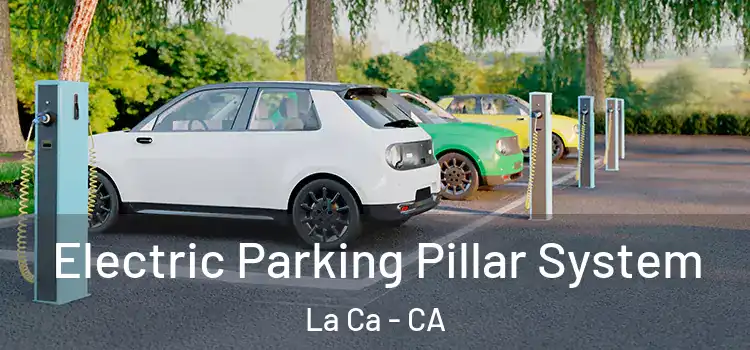 Electric Parking Pillar System La Ca - CA